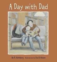 A Day with Dad 076363221X Book Cover