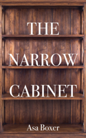 The Narrow Cabinet: A Zombie Chronicle 1771837179 Book Cover