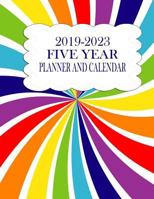 2019-2023 Five Year Planner And Calendar: Rainbow Spiral 60-Month Planner - Monthly Agenda And Organizer 1723787701 Book Cover