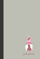 pink gnome: small lined Gnome Love Notebook / Travel Journal to write in (6'' x 9'') 120 pages 1673947522 Book Cover