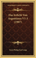 Das Irrlicht von Argentieres 1160058555 Book Cover