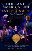Holland America Line: Entertainment On Board B0H2677WGR Book Cover