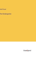 The Kindergarten 338213845X Book Cover