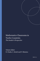 Mathematics Classrooms in Twelve Countries: The Insider's Perspective 907787495X Book Cover