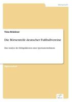 Die Borsenreife Deutscher Fussballvereine 3838660161 Book Cover