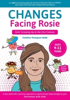 Changes Facing Rosie 0645089028 Book Cover