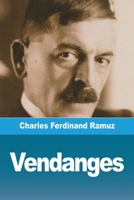 Vendanges (French Edition) 3967873927 Book Cover