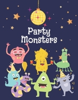 Party Monsters B09ZCV4J5T Book Cover