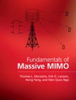 Fundamentals of Massive MIMO 1107175577 Book Cover