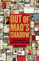 Out of Mao's Shadow 1416537066 Book Cover