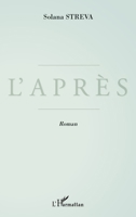 L'après (French Edition) 2343223106 Book Cover