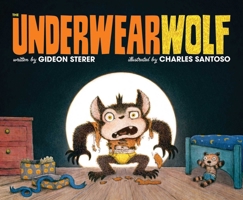 The Underwearwolf 1665955589 Book Cover