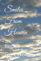 Smiles From Heaven: Book 1 B0CW1R12HP Book Cover