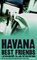 Havana Best Friends 077104660X Book Cover