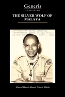 THE SILVER WOLF OF MALAYA B0FWCJ79FQ Book Cover