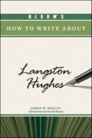 Bloom's How to Write About Langston Hughes 1604133295 Book Cover