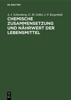 Chemische Zusammensetzung Und Nährwert Der Lebensmittel: Tabellen 3112582071 Book Cover