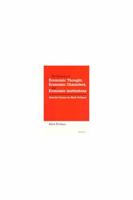 The Character of Economic Thought, Economic Characters, and Economic Institutions: Selected Essays by Mark Perlman 0472107119 Book Cover