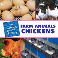 Farm Animals: Chickens 1602795452 Book Cover