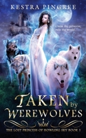 Taken by Werewolves 1088646212 Book Cover