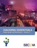 Hacking Essentials: Study Guide & Workbook - Volume 3 1088420419 Book Cover