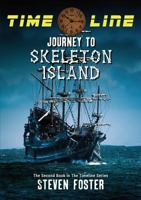 Timeline: Journey to Skeleton Island 099198398X Book Cover