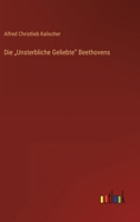 Die "Unsterbliche Geliebte Beethovens 336849483X Book Cover