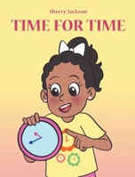 Time for Time B0C5GF1YW3 Book Cover