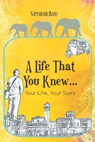 A Life That You Knew... 9380349815 Book Cover