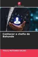 Conhecer a chefia de Bahunde (Portuguese Edition) 6208009049 Book Cover