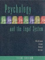 Psychology and the Legal System 0534340857 Book Cover