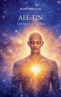 All-Ein: Gedichte eines inneren Weges (German Edition) 3695712260 Book Cover