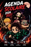 Agenda scolaire 2026-2027 Demon Slayer: Organisateur scolaire - Planificateur hebdomadaire pratique pour noter les devoirs, l'emploi... 9403913169 Book Cover