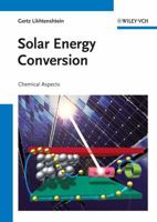Solar Energy Conversion: Chemical Aspects 3527328742 Book Cover