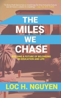 The Miles We Chase B0FP7KSD9N Book Cover