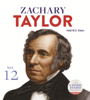 Zachary Taylor (United States Presidents B0GN252DSD Book Cover