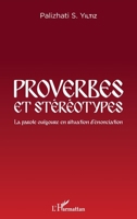 Proverbes et stéréotypes: La parole ouïgoure en situation d'énonciation (French Edition) 2343123020 Book Cover
