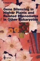 Gene Silencing in Higher Plants and Related Phenomena in Other Eukaryotes 3642791476 Book Cover