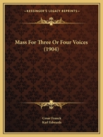 Mass For Three Or Four Voices 1120001048 Book Cover