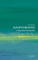 Amphibians: A Very Short Introduction 0198842988 Book Cover