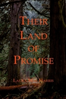 Their Land of Promise 0978400720 Book Cover