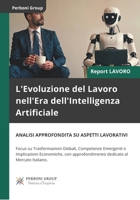 L'Evoluzione del Lavoro nell'Era dell'Intelligenza Artificiale (Edizione Verde) (Italian Edition) B0FJL6T48D Book Cover