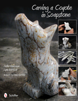 Sculpting a Coyote in Soapstone 0764340093 Book Cover