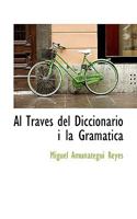 Al Traves del Diccionario i la Gramática 111732365X Book Cover