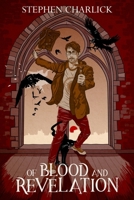 Of Blood and Revelation 1699375410 Book Cover