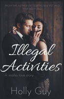 Illegal Activities B0CQF77FKD Book Cover