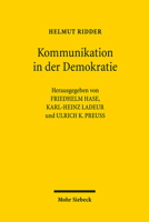 Kommunikation in der Demokratie : Kleine Schriften und Vortr?ge 3161581903 Book Cover