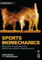 Sports Biomechanics: Reducing Injury and Improving Performance 0415558387 Book Cover