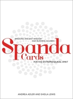 Spanda Cards for the Entrepreneurial Spirit: Bridging Ancient Wisdom and Business Acumen 1582706867 Book Cover