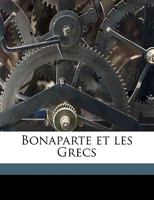 Bonaparte et les Grecs 1175052191 Book Cover